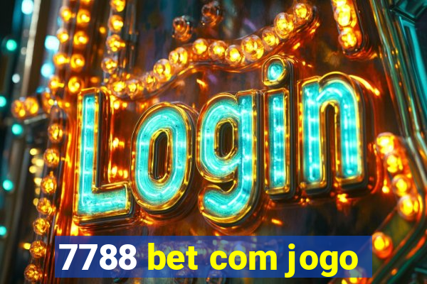 7788 bet com jogo